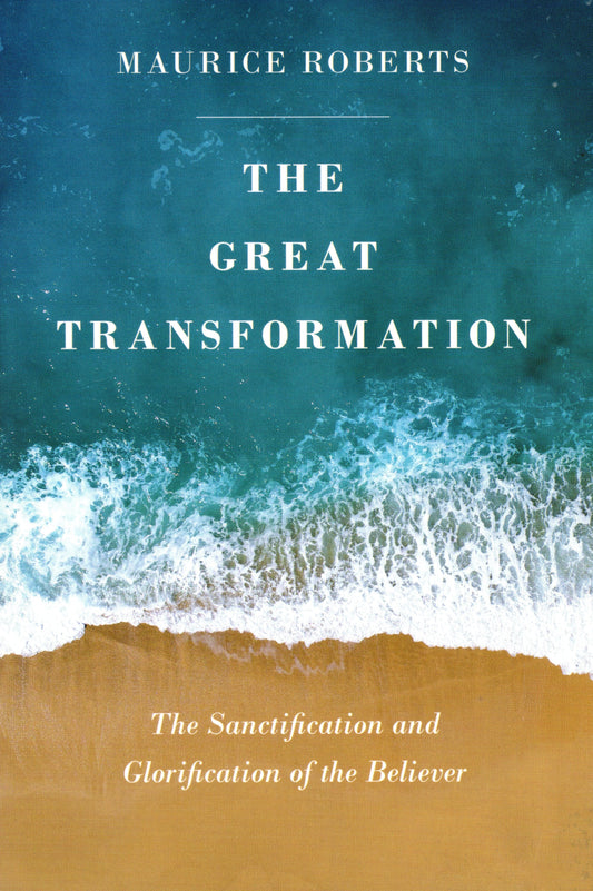 The Great Transformation by Maurice Roberts