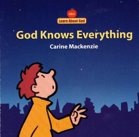 God Knows Everything by Carine Mackenzie