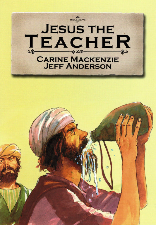 Jesus The Teacher by Carine Mackenzie