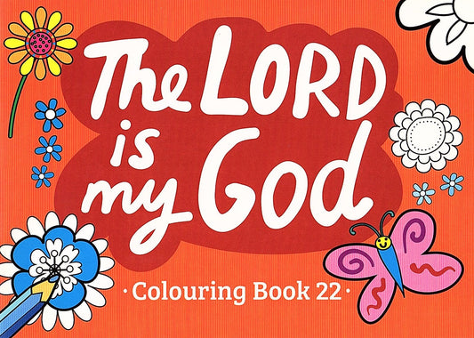 The Lord Is My God - colouring book