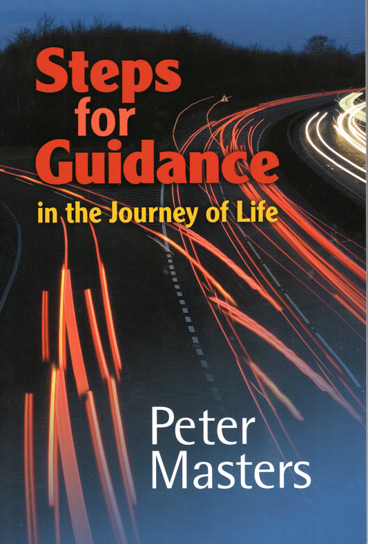 Steps For Guidance by Peter Masters