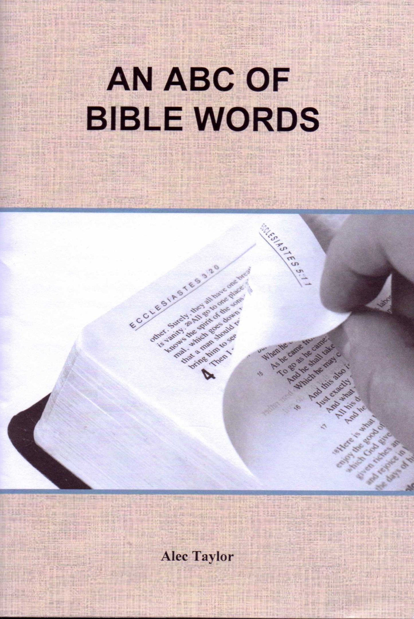 An ABC Of Bible Words by Alec Taylor