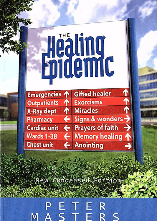 The Healing Epidemic by Peter Masters