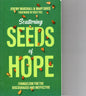 Scattering Seeds of Hope by Jeremy Marshall & Mary Davis