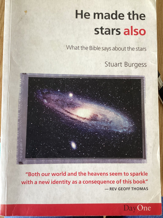He Made The Stars Also - Stuart Burgess - SH - Good condition