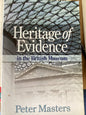 Heritage Of Evidence In The British Museum - Peter Masters -SH - Very good condition