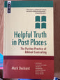 Helpful Truth In Past Places - Mark Deckard - SH - Almost new condition