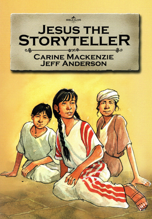 Jesus The Storyteller by Carine Mackenzie