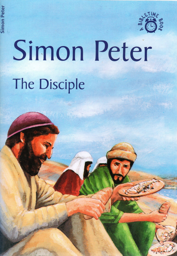 Simon Peter - The Disciple by Carine Mackenzie – Mayflower Christian ...