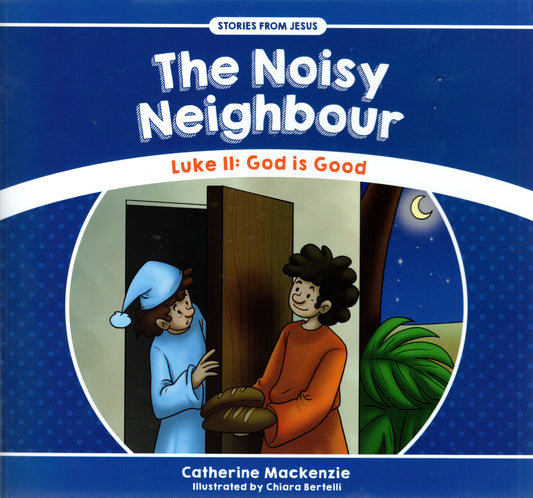 The Noisy Neighbour by Catherine Mackenzie