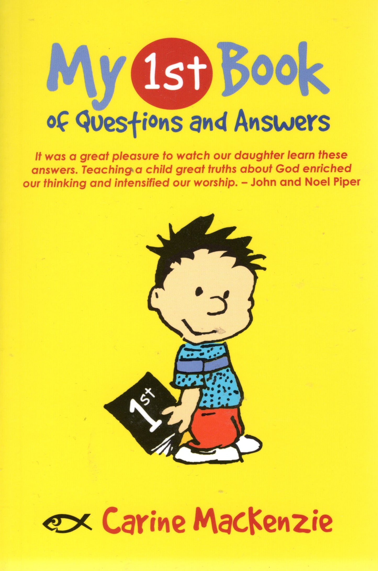 My 1st Book Of Questions And Answers by Carine Mackenzie