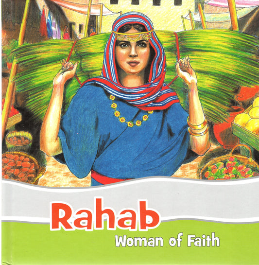 Rahab-Woman of Faith by M. H. Philpott