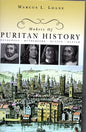 Makers Of Puritan History by Marcus L. Loane