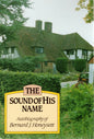 The Sound Of His Name Autobiography of Bernard j.Honeysett