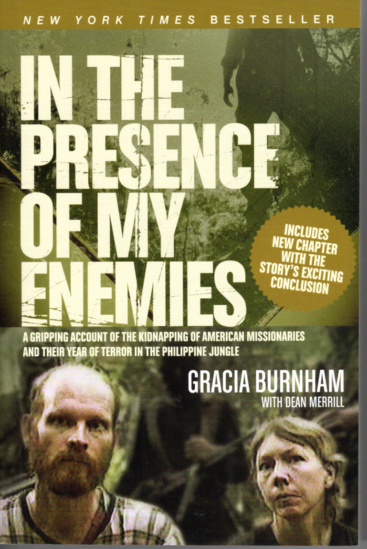 In the Presence of My Enemies - Gracia Burnham with Dean Merrill
