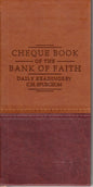 Chequebook Of The Bank Of Faith by Charles Haddon Spurgeon