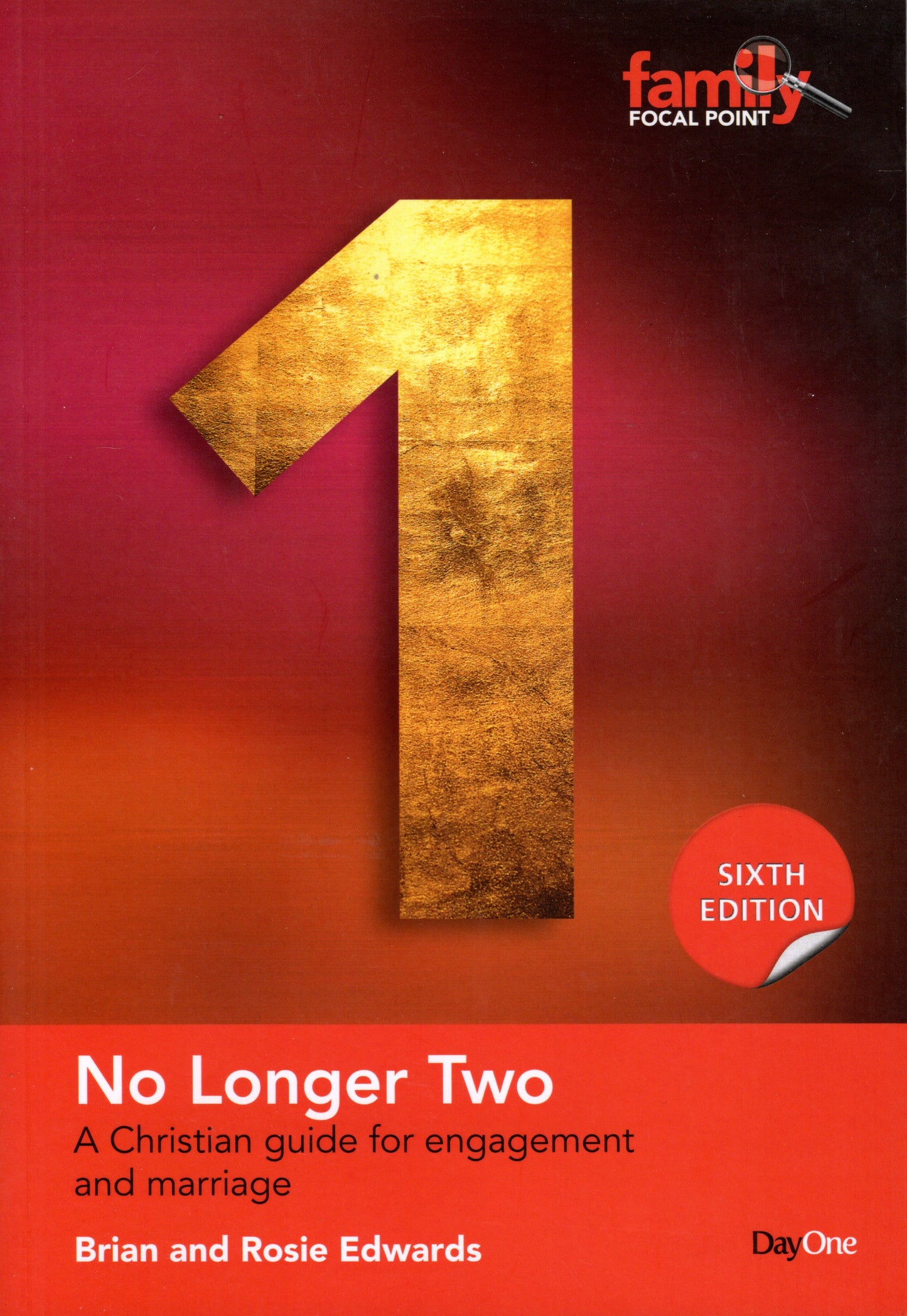 No Longer Two - A Christian guide for engagement and marriage by Brian and Rose Edwards
