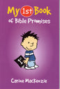 My 1st Book of Bible Promises  by Carine Mackenzie