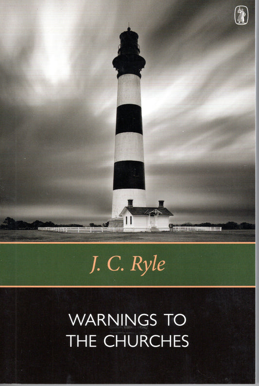 Warnings to the Churches by J.C.Ryle