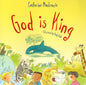 God is King by Catherine Mackenzie  Illustrated by Andy Robb