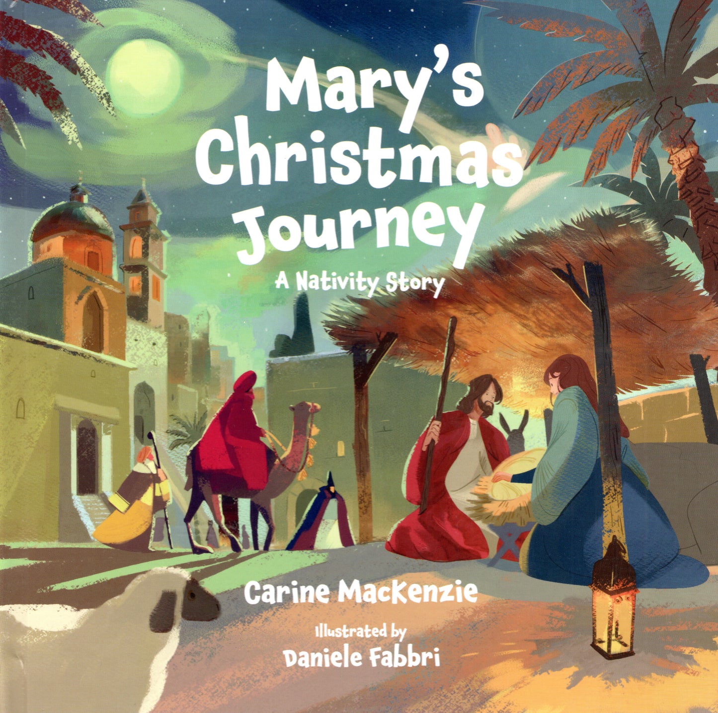 Mary`s Christmas journey a Nativity story by Carine Mackenzie