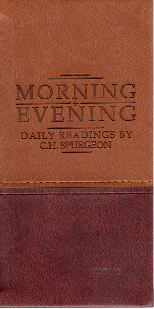 Morning & Evening - Matt Tan/Burgundy by Charles Haddon Spurgeon