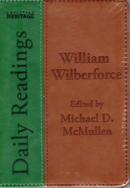 Daily Readings- William Wilberforce