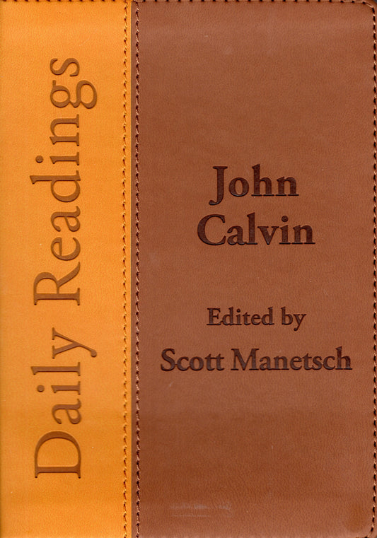 Daily Readings - John Calvin