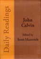 Daily Readings - John Calvin