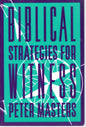 Biblical Strategies For Witness - Peter Masters - SH - Very good condition