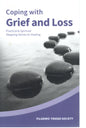 Coping With Grief And Loss - Pilgrims Friends Society - SH -Good as new condition