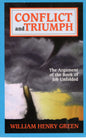 Conflict and Triumph by William Henry Green (SH)
