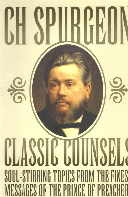 C H Spurgeon Classic Counsels - SH - Good condition