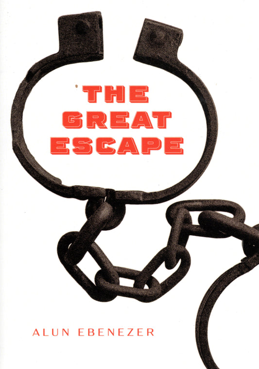 The Great Escape by Alun Ebenezer