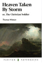Heaven Taken By Storm by Thomas Watson
