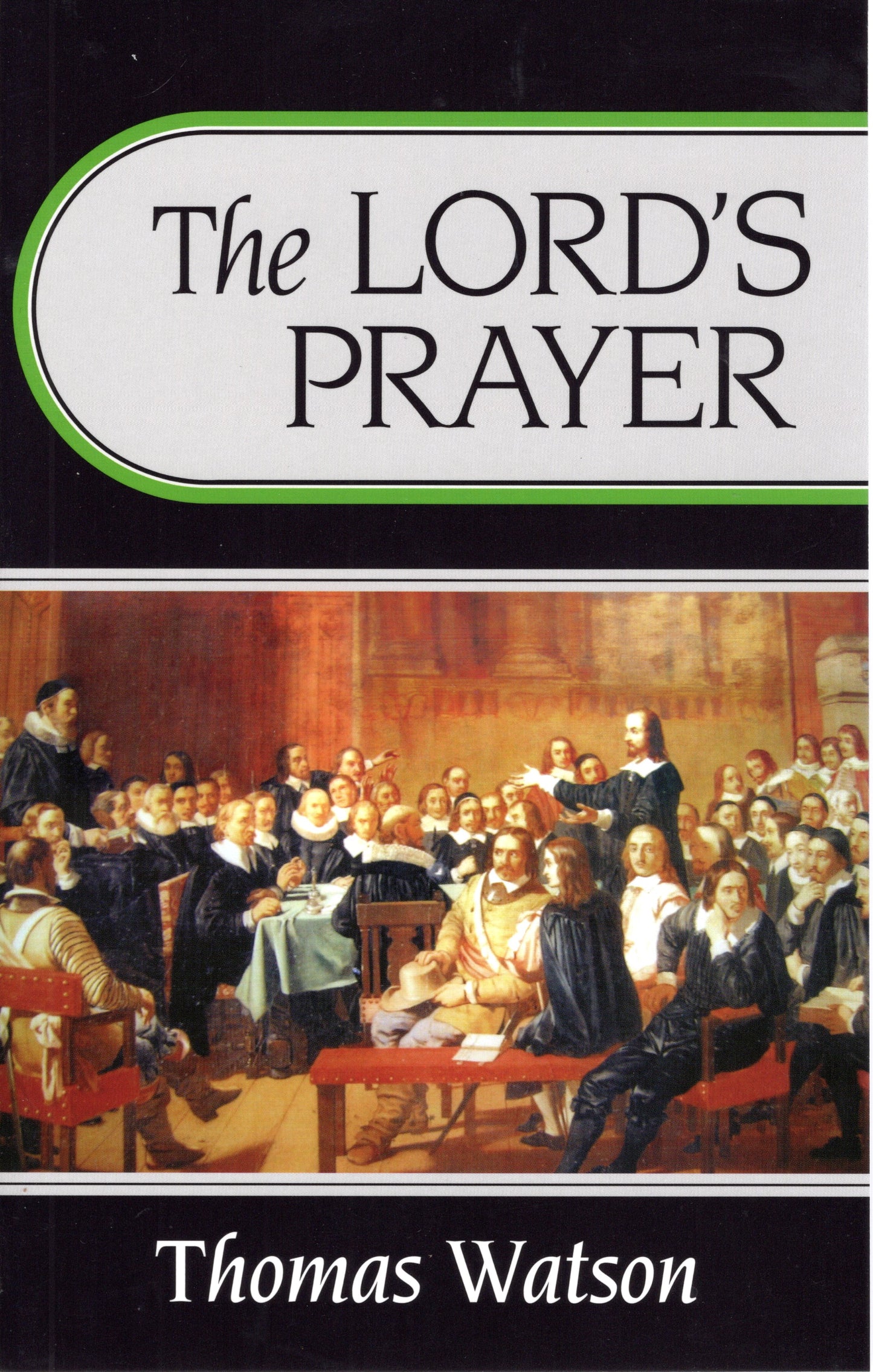 The Lord's Prayer by Thomas Watson