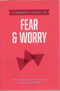 A Parent's Guide To Fear & Worry - Axis - SH - As new condition