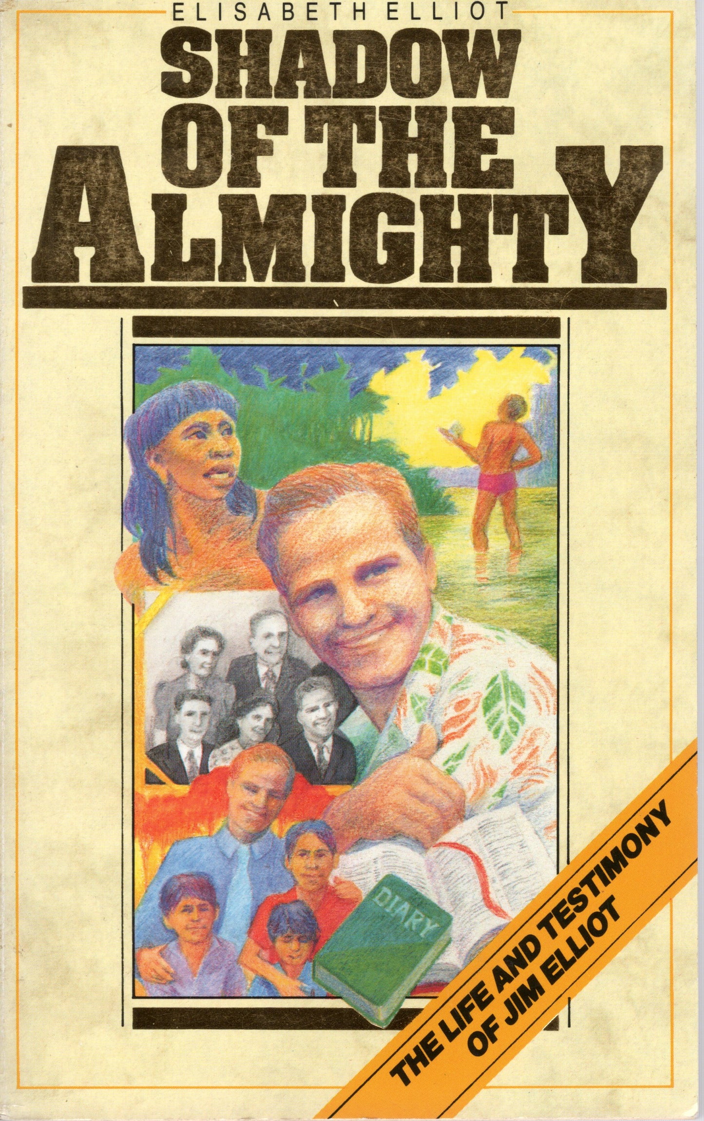 Shadow Of The Almighty - Elizabeth Elliot -SH -Good condition