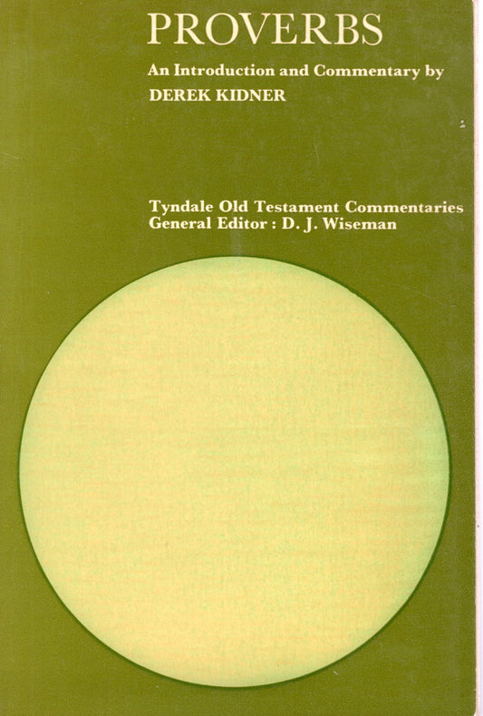 Proverbs - Derek Kidner - SH - Good condition