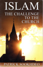 Islam The Challenge To The Church - Patrick Sookhdeo - SH - Very good condition