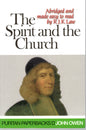 The Spirit And The Church John Owen - SH - Good condition