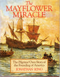 The Mayflower Miracle - Jonathon King -SH - Good condition