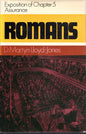 Romans - Exosition of Chapter 5 - Assurance - D.M.Lloyd jones - SH