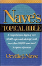 Nave's Topical Bible by Orville J. Nave (SH)