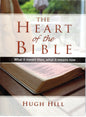 The Heart Of The Bible - Hugh Hill - SH - Very good condition