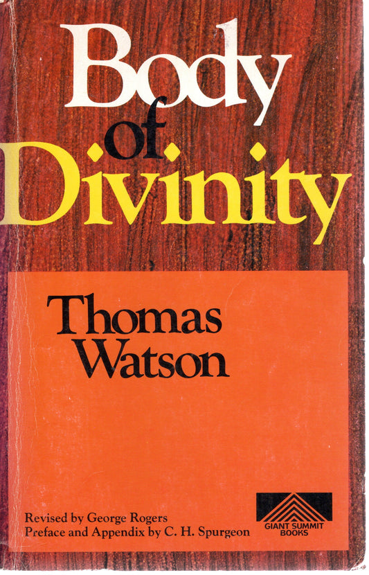 Body Of Divinity - Thomas Watson - SH - Good condition