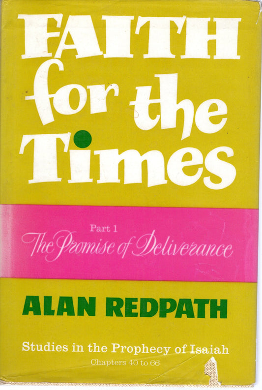 Faith For The Times  by Alan Redpath (SH)