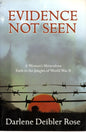 Evidence Not Seen - Darlene Deibler Rose -SH - Good condition