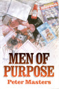 Men Of Purpose - Peter Masters -SH -Good condition