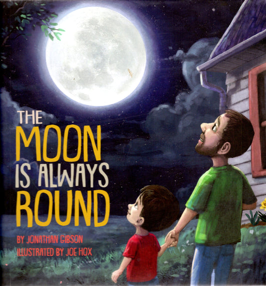The Moon is Always round by Jonathan Gibson